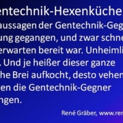 Die Gentechnik Hexenküche kocht