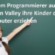 Warum Programmierer aus dem Silikon Valley ihre Kinder ohne Computer erziehen