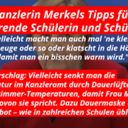 Vorschlag von Frau Merkel: Kniebeugen und Händeklatschen gegen frierende Kinder