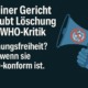 Illustration einer blauen Hand, die ein Megafon mit durchgestrichenem WHO-Logo hält. Daneben steht der Text: „Berliner Gericht erlaubt Löschung von WHO-Kritik. Meinungsfreiheit? Nur, wenn sie WHO-konform ist.“ – Symbolisch für Zensur und eingeschränkte Meinungsfreiheit.