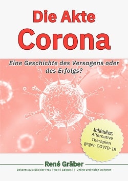 Buch: Die Akte Corona von René Gräber inklusive Therapien